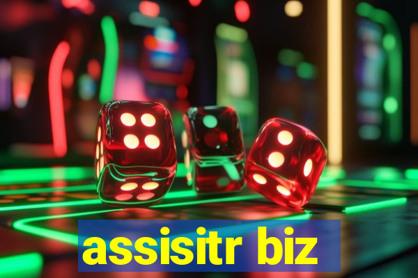 assisitr biz